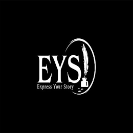 EYS EXPRESS YOUR STORY