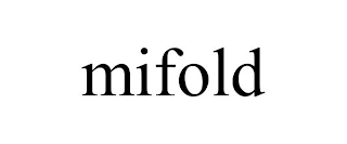 MIFOLD