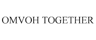 OMVOH TOGETHER