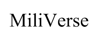 MILIVERSE