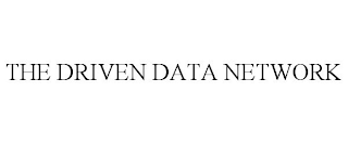 THE DRIVEN DATA NETWORK