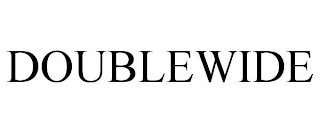 DOUBLEWIDE