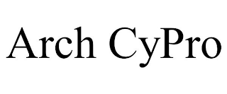 ARCH CYPRO