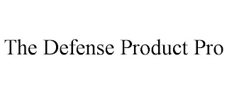 THE DEFENSE PRODUCT PRO