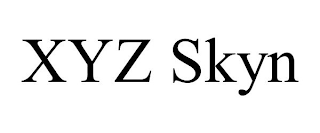 XYZ SKYN