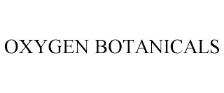 OXYGEN BOTANICALS