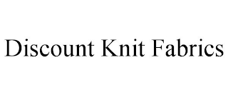 DISCOUNT KNIT FABRICS