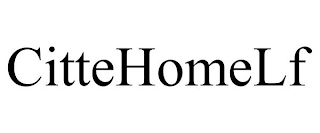 CITTEHOMELF