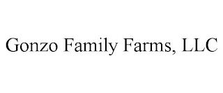 GONZO FAMILY FARMS, LLC