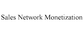 SALES NETWORK MONETIZATION