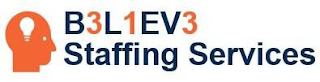 B3L1EV3 STAFFING SERVICES