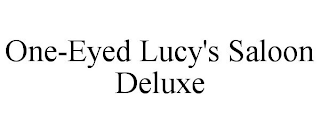 ONE-EYED LUCY'S SALOON DELUXE