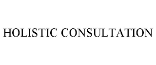 HOLISTIC CONSULTATION