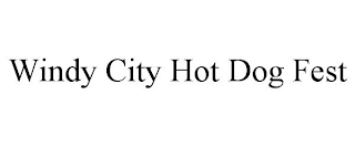 WINDY CITY HOT DOG FEST