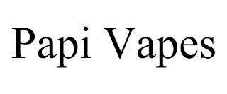 PAPI VAPES