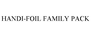 HANDI-FOIL FAMILY PACK