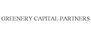 GREENERY CAPITAL PARTNERS