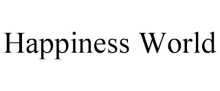 HAPPINESS WORLD