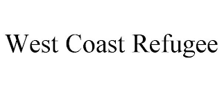 WEST COAST REFUGEE