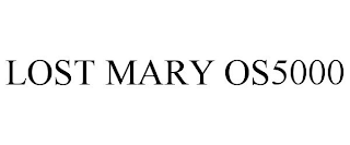 LOST MARY OS5000