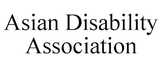 ASIAN DISABILITY ASSOCIATION