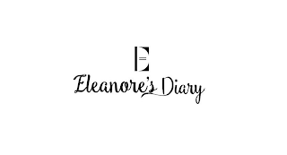 E ELEANORE'S DIARY