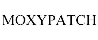 MOXYPATCH