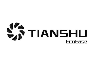 TIANSHU ECOEASE