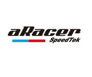 ARACER SPEEDTEK