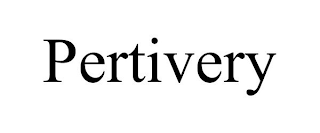 PERTIVERY