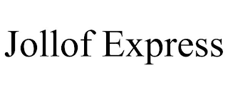 JOLLOF EXPRESS