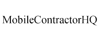 MOBILECONTRACTORHQ