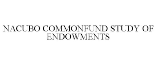 NACUBO COMMONFUND STUDY OF ENDOWMENTS