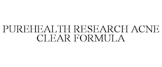 PUREHEALTH RESEARCH ACNE CLEAR FORMULA