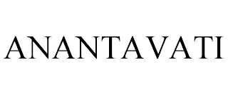 ANANTAVATI