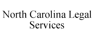 NORTH CAROLINA LEGAL SERVICES