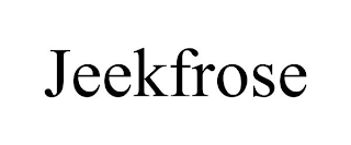 JEEKFROSE