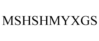 MSHSHMYXGS