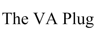 THE VA PLUG