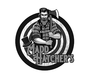 MADD HATCHER'S