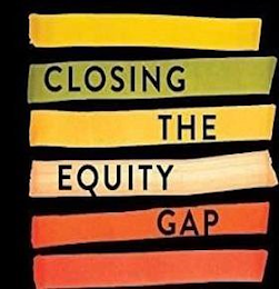 CLOSING THE EQUITY GAP