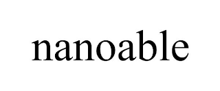 NANOABLE