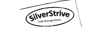 SILVERSTRIVE COLD STORAGE DOORS