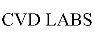 CVD LABS
