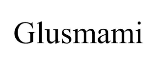 GLUSMAMI