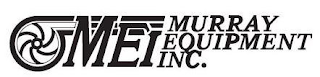 MEI MURRAY EQUIPMENT INC.