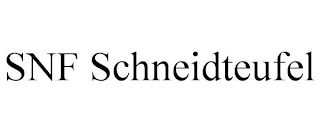 SNF SCHNEIDTEUFEL