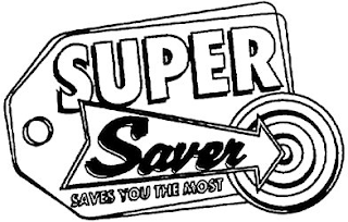 SUPER SAVER SAVES YOU THE MOST