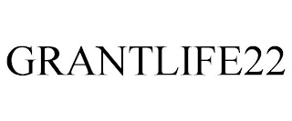 GRANTLIFE22