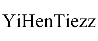 YIHENTIEZZ